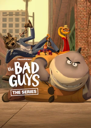 The Bad Guys: The Series 2026 Season 02 Hindi - English Audio [ALL EPISODES]