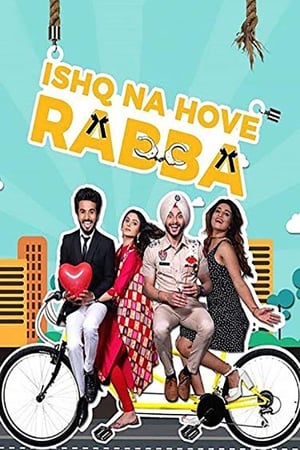 Ishq Na Hove Rabba 2018 Movie [850MB]