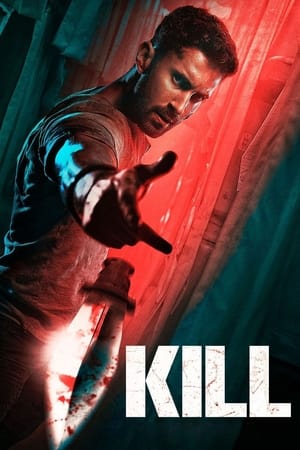 Kill 2024 Hindi (Org) – –