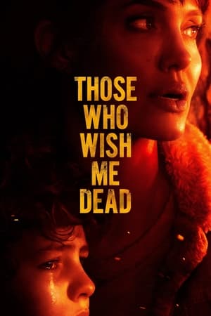 Those Who Wish Me Dead (2021) (English) HDMAX |